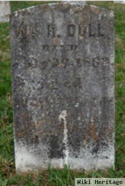 Pvt William Henry Dull, Sr