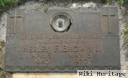 Wesley F Brown, Ii