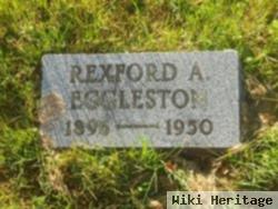 Rexford A. Eggleston