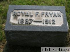 Royal F. Fryan