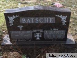 Frank H Batsche, Jr