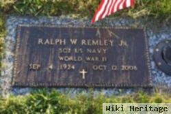 Ralph W Remley, Jr