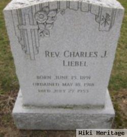 Rev Charles J Liebel