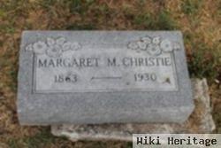 Margaret M Christie