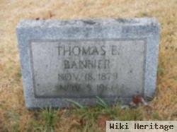 Thomas E. Banner