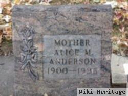 Alice M Anderson