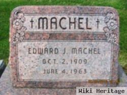 Edward Joseph Machel