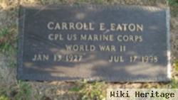 Carroll E Eaton