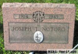 Joseph T Notoro