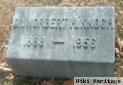 Dr Norbert H Knoch