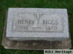 Henry E Biggs