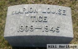 Marion Louise Tice