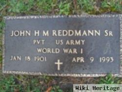 John H M Reddmann, Sr