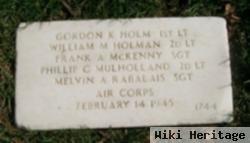 1Lt Gordon K Holm