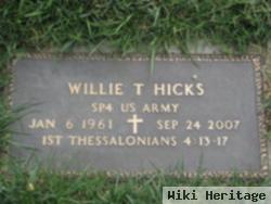 Willie T Hicks