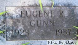 Eugene R. Gunn