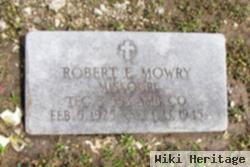 Robert Eugene "bob" Mowry