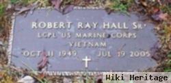 Lcpl Robert Ray Hall, Sr