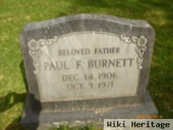 Paul F Burnett