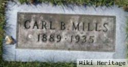 Carl B Mills