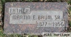 Martin E. Baum, Sr