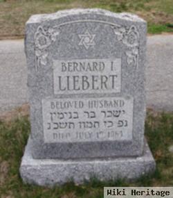 Bernard I. Liebert