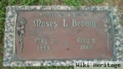 Moses L Brown