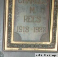 Charles M Rees