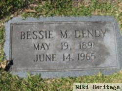 Bessie M. Dendy