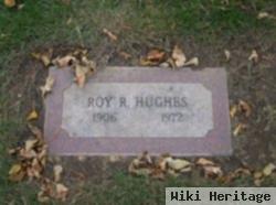 Roy R Hughes