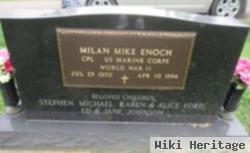 Milan Mike Enoch