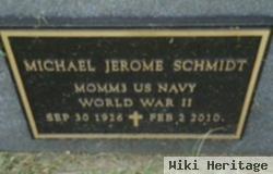 Michael Jerome Schmidt