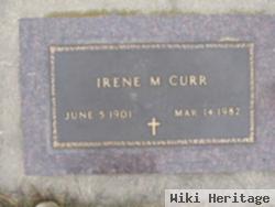 Irene M Curr