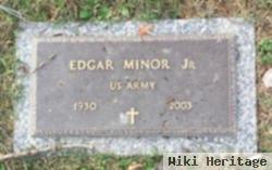 Edgar Madison Minor, Jr