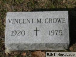 Vincent M. Crowe