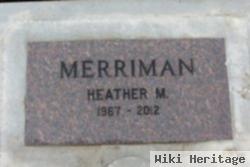 Heather M. Merriman