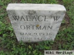 Walace W. Ortman