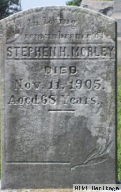 Stephen H. Morley