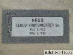 Leroy Kaonohiokala Kauo, Sr