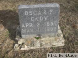 Oscar F. Cady