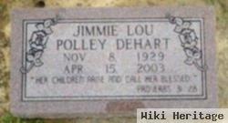 Jimmie Lou Polley Dehart