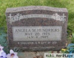 Angela M Hendricks