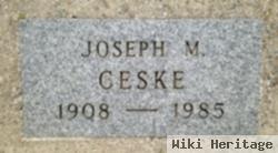 Joseph M Ceske