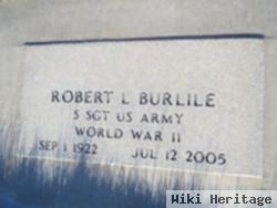 Robert L. Burlile