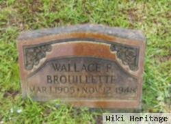 Wallace Frederick Brouillette