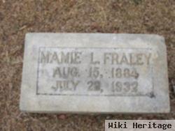 Mamie L. Fraley