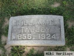 William E Talley