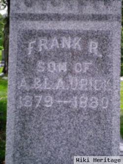 Frank R Urick