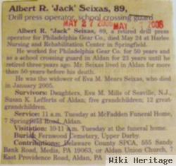 Albert R "jack" Seixas