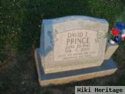 David E Prince